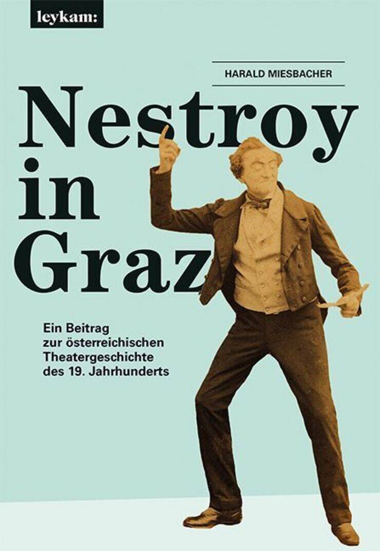 Nestroy in Graz.